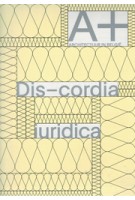 A+ 264. Dis-cordia iuridica