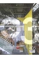 C3 405. Major Offices: New Positions in Sustainability. Adaptive Reuse with Historical Value | Universities as Common Space? | 9772092519005 | C3 magazine