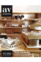 AV Proyectos 111. TEd’A arquitectes | 9771697493000 | Arquitectura Viva