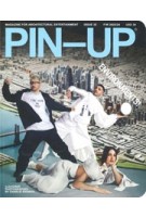 PIN-UP 35. Eenvironmens. Fall/Winter 2023/2024 | PinUp magazine
