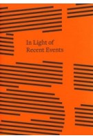 In Light of Recent Events | Ward Goes, Nadine Both, Colin Keays | Ward Goes