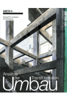 ARCH+ 256. Umbau. Ansätze der Transformation | 9783931435837 | ARCH+