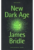 New Dark Age | James Bridle | Verso | 978-1-80429-042-2