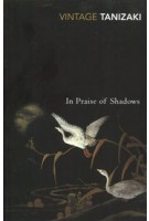 In Praise of Shadows | Jun'ichirō Tanizaki | 9780099283577 | Vintage