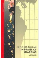 In Praise of Shadows | Jun'ichirō Tanizaki | 9780099283577 | Vintage
