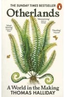 Otherlands. A World in the Making | Thomas Halliday | 9780141991146 | Penguin