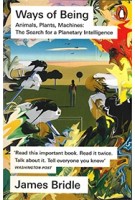 Ways of Being | James Bridle | Penguin | 9780141994260