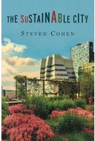 The Sustainable City | Steven Cohen | 9780231182058 | Columbia University Press
