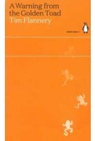A Warning from the Golden Toad | Tim Flannery | Penguin | 9780241514436