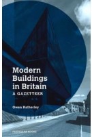 Modern Buildings in Britain. A Gazetteer | Owen Hatherley | 9780241534632 | Particular Books