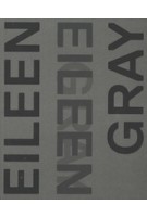 Eileen gray, designer and architect | Cloe Pitiot, Nina Stritzler-Levine | 9780300251067 | Yale University Press