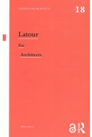 Latour for Architects - Thinkers for architects 18 | Albena Yaneva | 9780367348632 | Routledge