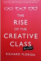 THE RISE OF THE CREATIVE CLASS | BASIC BOOKS | 9780465042487