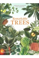 Remarkable Trees | Christina Harrison, Tony Kirkham | 9780500021927 | Thames & Hudson