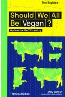 Should We All Be Vegan?