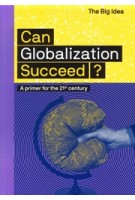 Can Globalization Succeed? A primer for the 21st century | Dena Freeman | 9780500295670 | Thames & Hudson
