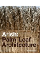 Arish. Palm-Leaf Architecture | Sandra Piesik | 9780500342800