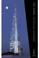 The Shard. The Official Guidebook | Kenneth Powell | 9780500342848