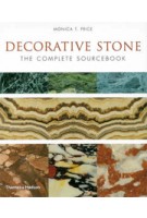 DECORATIVE STONE. The Complete Sourcebook | Monica T. Price | 9780500513415