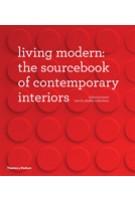 Living Modern. The Sourcebook of Contemporary Interiors | Richard Powers, Phyllis Richardson | 9780500515259