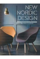 New Nordic Design | Dorothea Gundtoft | 9780500518137 | Thames & Hudson