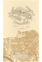 Infinite Cities. A Trilogy of Atlases—San Francisco, New Orleans, New York