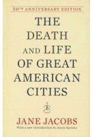 The Death and Life of Great American Cities (50th Anniversary Edition) | Jane Jacobs | 9780679644330