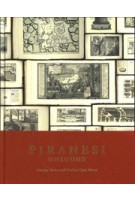 Piranesi Unbound | Carolyn Yerkes, Heather Hyde Minor | 9780691206103 | Princeton University Press