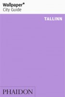Wallpaper* City Guide Tallinn | 9780714866703