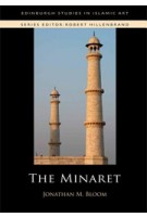 The Minaret | Jonathan M. Bloom | 9780748637256