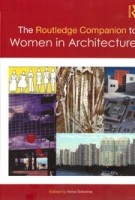 The Routledge Companion to Women in Architecture | Anna Sokolina | 9781032014104 | Routledge