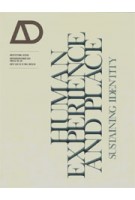 AD 220. Human Experience and Place. Sustaining Identity | Paul Brislin | Architectural Design magazine | 9781118336410