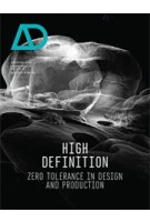 High Definition. Zero Tolerance in Design and Production | Bob Sheil | 9781118451854