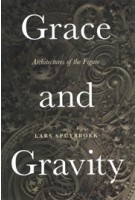 Grace and Gravity