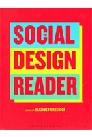 The Social Design Reader | Elizabeth Resnick | 9781350026056 | Bloomsbury Visual Arts 