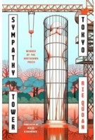 Sympathy Tower Tokyo | Rie Qudan | 9781405972062 | Penguin