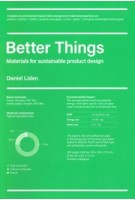 Better Things. Materials for Sustainable Product Design | Daniel Liden | 9781529419689 | BIS