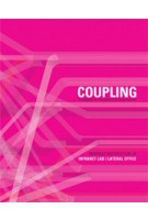 Pamphlet Architecture 30. Coupling