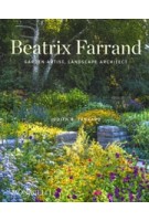 Beatrix Farrand. Garden Artist, Landscape Architect | Judith B. Tankard | 9781580935937 | MONACELLI