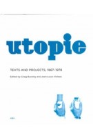Utopie. Texts and Projects, 1967-1978 | Craig Buckley, Jean-Louis Violeau | 9781584350958 | Semiotext(e)