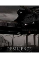 Pamphlet Architecture 32. Resilience
