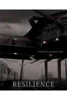 Pamphlet Architecture 32. Resilience