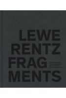 Lewerentz Fragments | Jonathan Foote, Hansjörg Göritz, Matthew Hall, Nathan Matteson | 9781638400028 | ACTAR