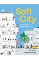 Soft City | David Sim | 9781642830187 | Island Press 
