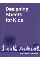 Designing Streets for Kids