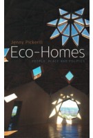 Eco-Homes. People, Place and Politics | Jenny Pickerill | 9781780325309 | Zed Books