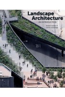 Landscape Architecture. An Introduction | Robert Holden, Jamie Liversedge | 9781780672700
