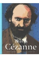This is Cézanne | Jorella Andrews | 9781780674780 | Laurence King