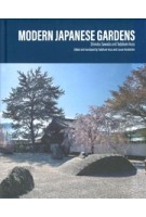 Modern Japanese Gardens | Shinobu Sawada, Tadafumi Aoza | 9781788842228 | ACC ART BOOKS