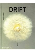 DRIFT, Choreographing the Future | 9781838661717 | PHAIDON